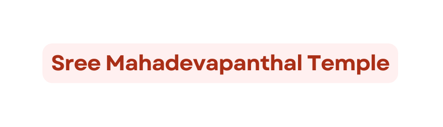 Sree Mahadevapanthal Temple